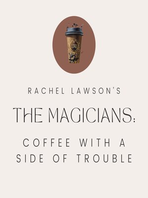 cover image of Coffee With a Side of Trouble